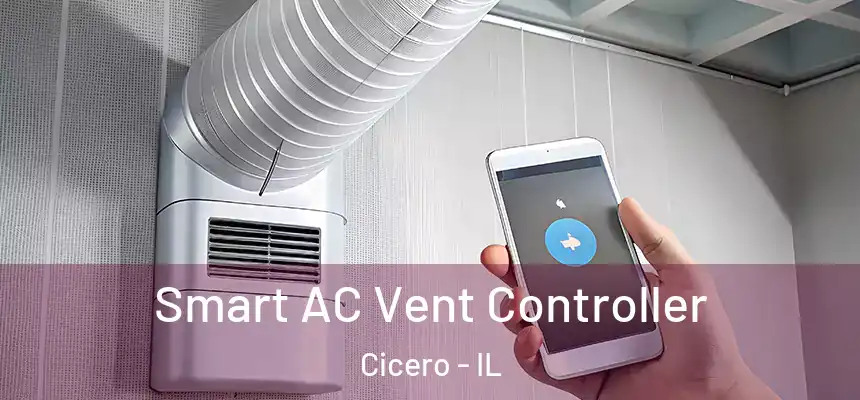 Smart AC Vent Controller Cicero - IL